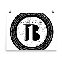 Load image into Gallery viewer, "Birth of A-b1 Nation", displayed are the names of many prominent B1 figures in our history/ Black, Black "B"/Poster - A-b1.com