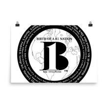 Load image into Gallery viewer, "Birth of A-b1 Nation", displayed are the names of many prominent B1 figures in our history/ Black, Black "B"/Poster - A-b1.com