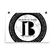 Load image into Gallery viewer, &quot;Birth of A-b1 Nation&quot;, displayed are the names of many prominent B1 figures in our history/ Black, Black &quot;B&quot;/Poster - A-b1.com
